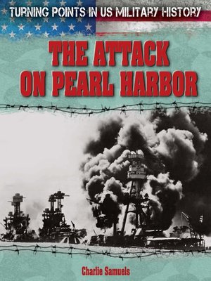 cover image of The Attack on Pearl Harbor